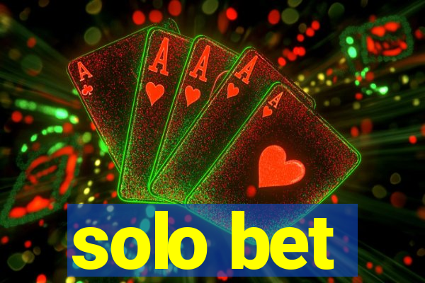 solo bet